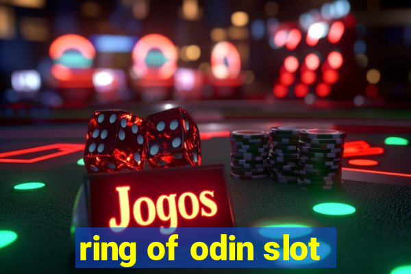 ring of odin slot