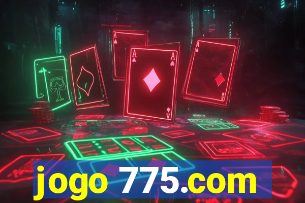 jogo 775.com