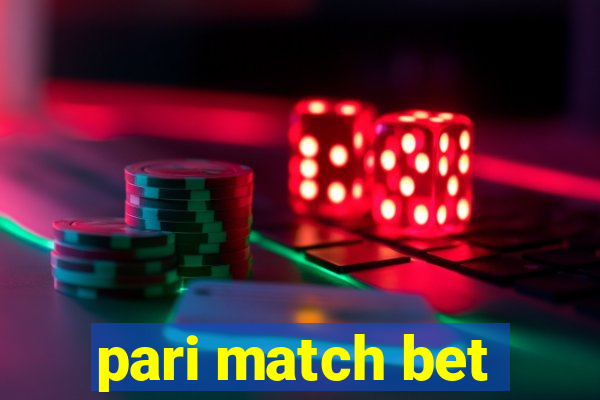 pari match bet