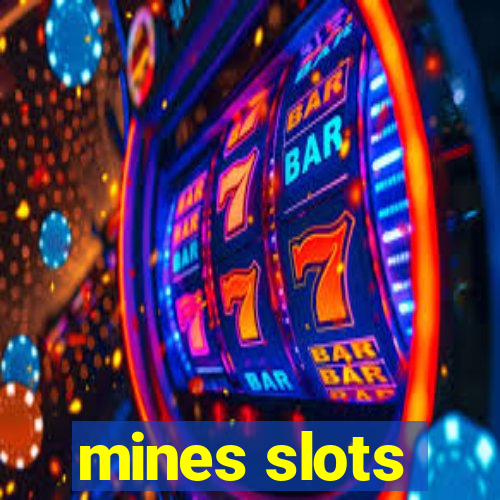 mines slots