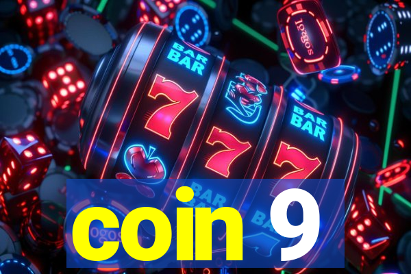 coin 9