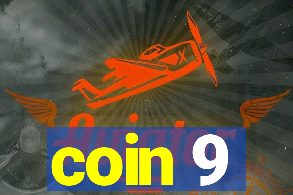 coin 9