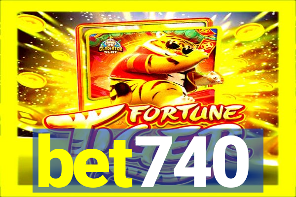 bet740