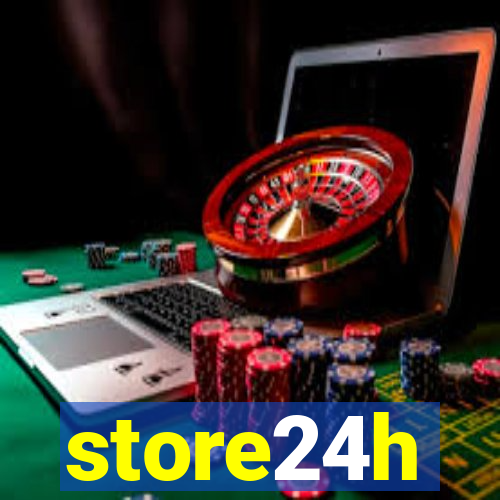 store24h