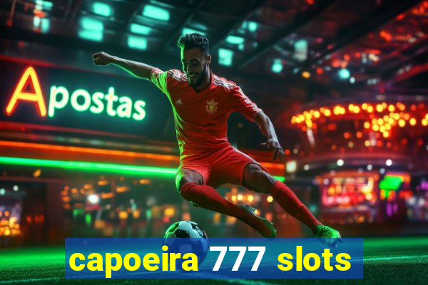 capoeira 777 slots