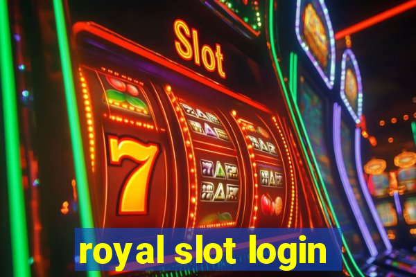 royal slot login