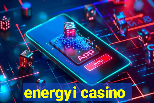 energyi casino