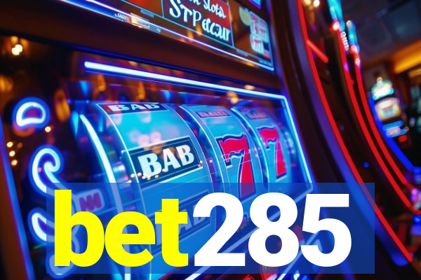 bet285