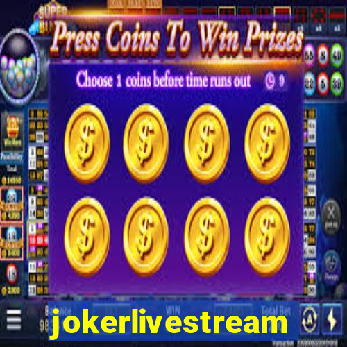 jokerlivestreams