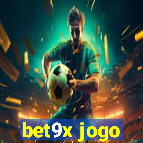 bet9x jogo