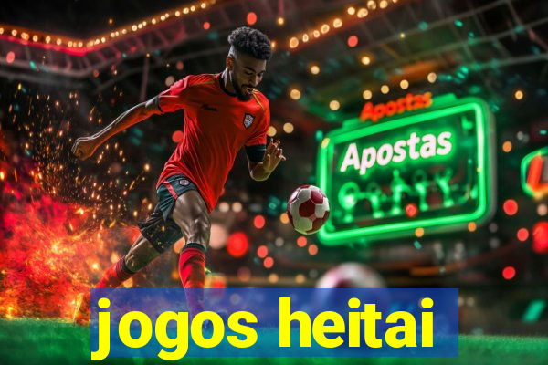 jogos heitai