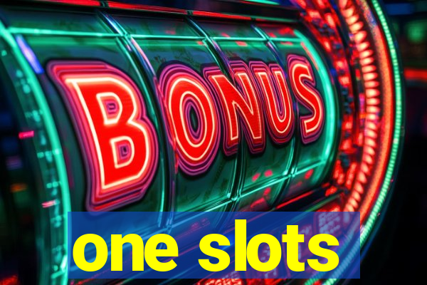 one slots