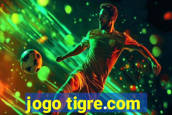 jogo tigre.com