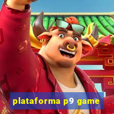 plataforma p9 game