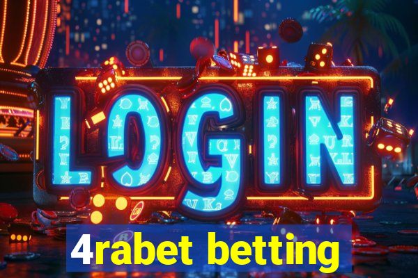 4rabet betting