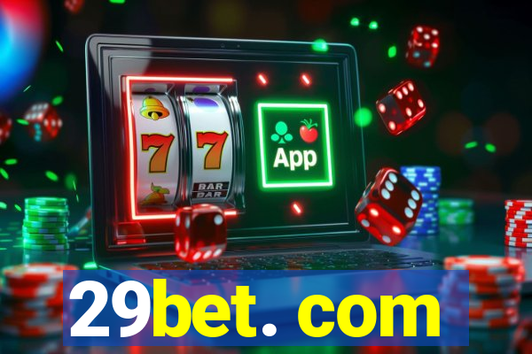 29bet. com