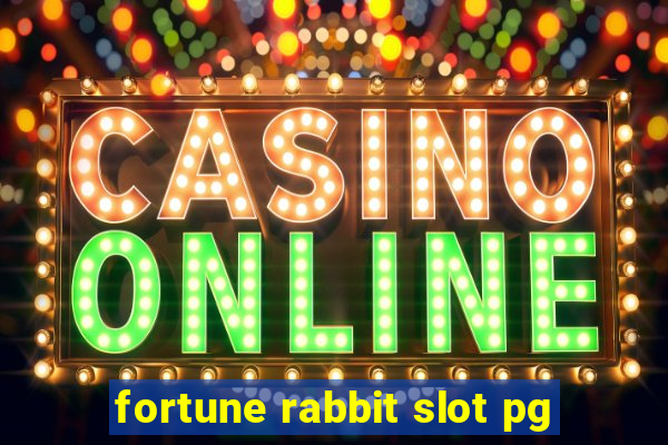 fortune rabbit slot pg