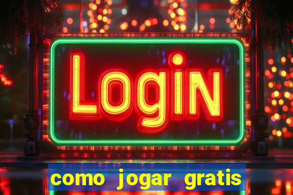 como jogar gratis na betano