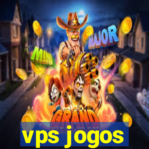 vps jogos