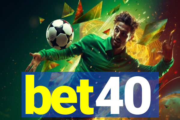 bet40