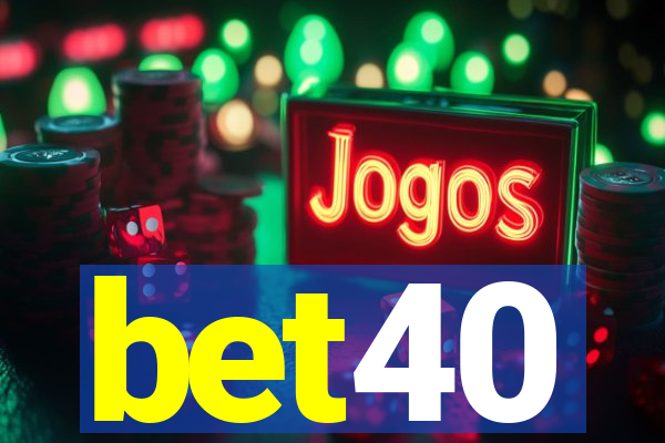 bet40