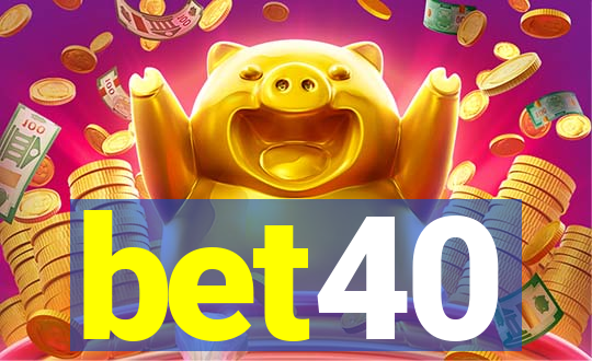 bet40