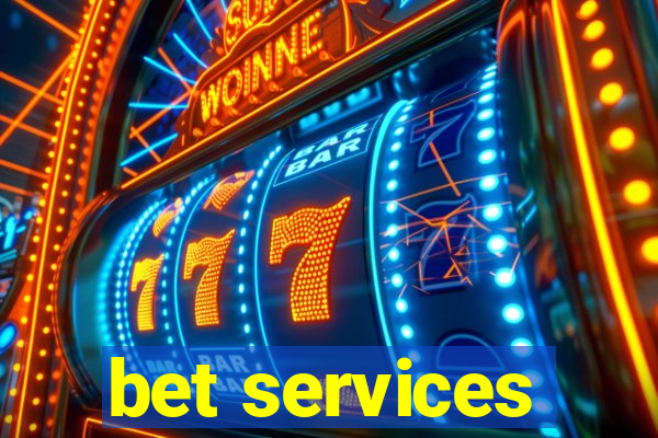 bet services