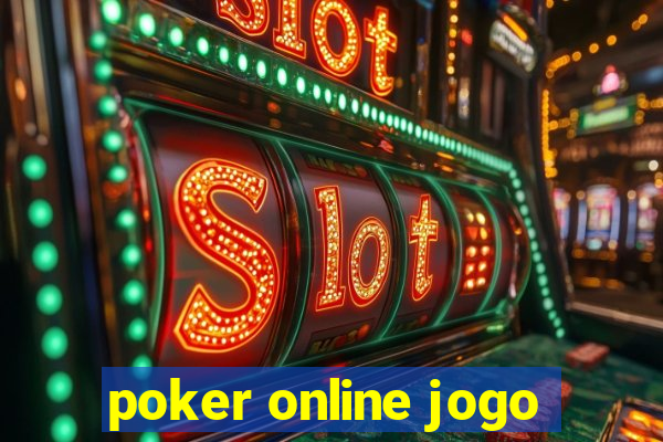 poker online jogo