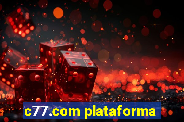 c77.com plataforma