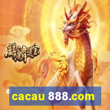 cacau 888.com