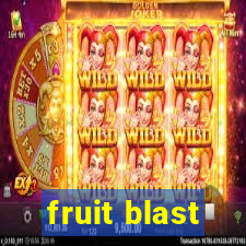 fruit blast