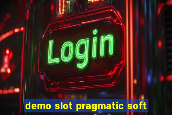 demo slot pragmatic soft