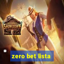 zero bet lista