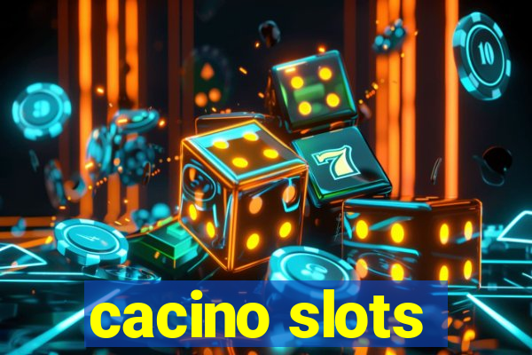 cacino slots