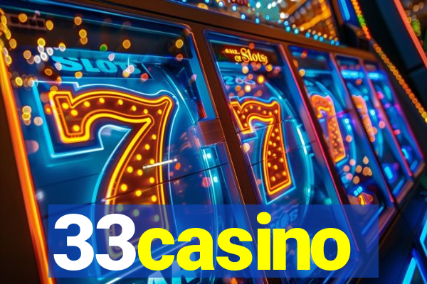 33casino