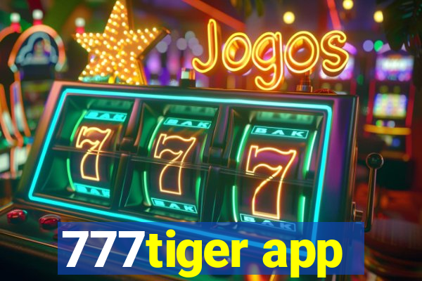 777tiger app