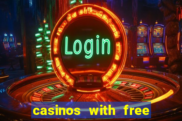 casinos with free money no deposit