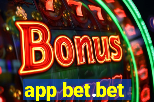 app bet.bet