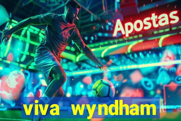 viva wyndham fortuna beac