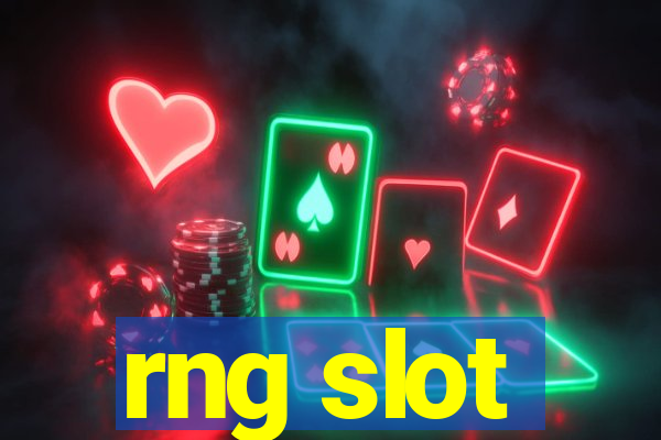 rng slot