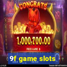 9f game slots