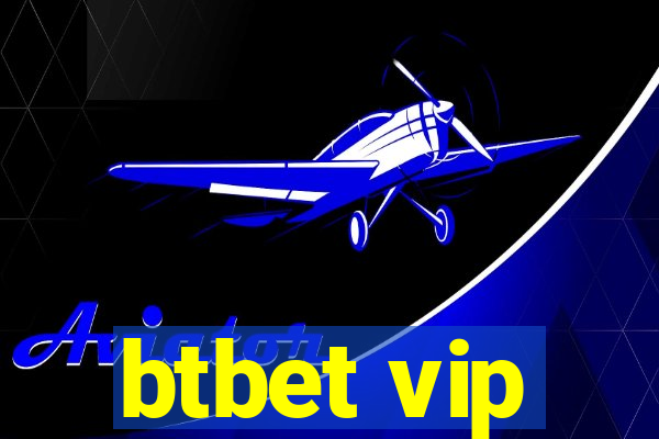 btbet vip