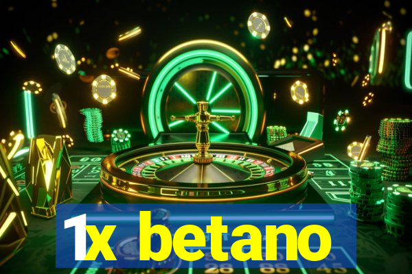 1x betano