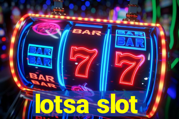 lotsa slot