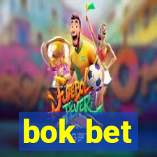 bok bet