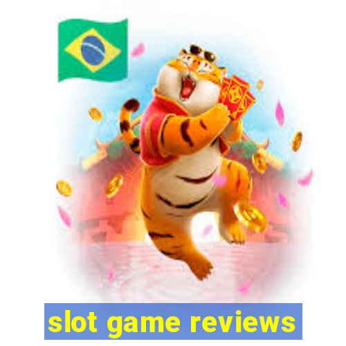 slot game reviews