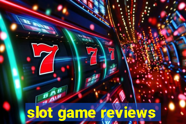 slot game reviews