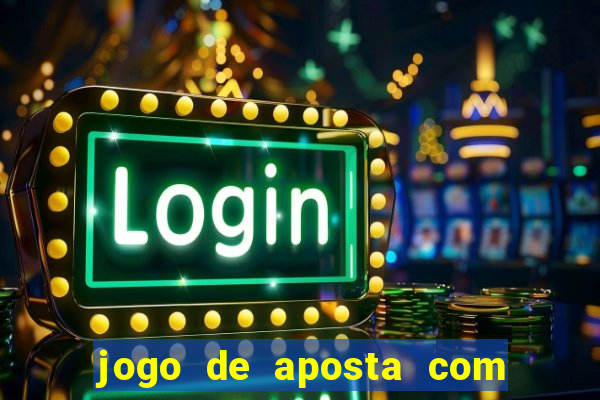 jogo de aposta com depósito de 5 reais