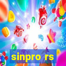 sinpro rs