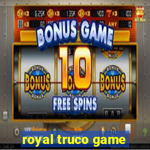 royal truco game